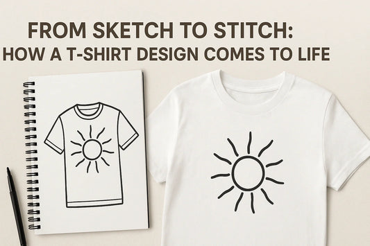 From Sketch to Stitch: How a TSHRT Design Comes to Life