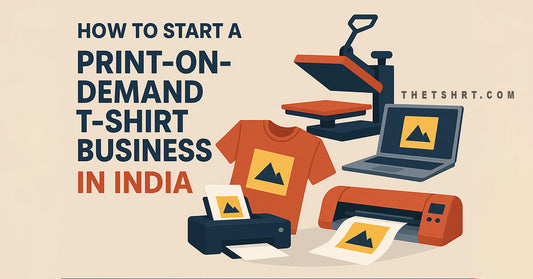 How to Start a Print-on-Demand T-Shirt Business in India