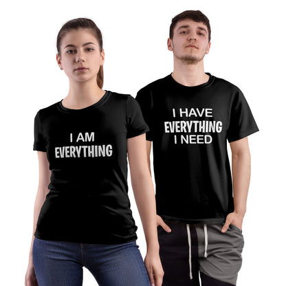 I am Everything Pure Cotton Couple T-Shirts | Half Sleeves | Round Neck